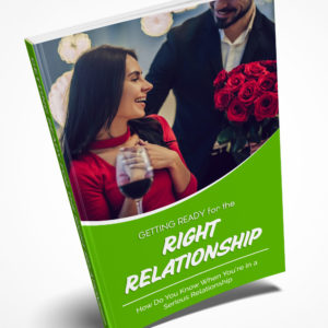 Getting Ready For The Right Relationship Ebook