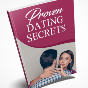 Proven Dating Secrets Ebook