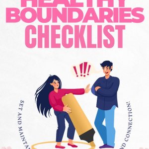 Healthy Boundaries Checklist